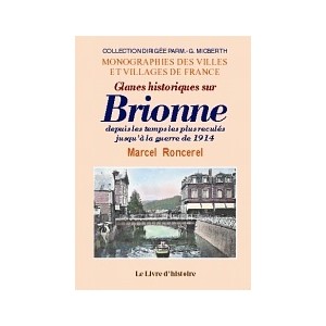 BRIONNE (Glanes historiques sur)