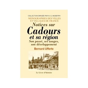 CADOURS et sa région (Notices sur)
