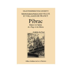 PIBRAC - Histoire de l'église, du village et du château