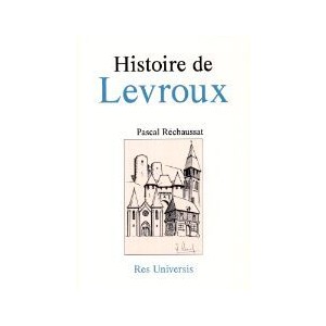 LEVROUX (Histoire de)
