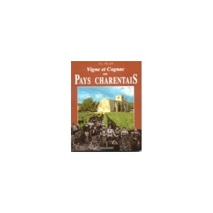 Vigne et Cognac en pays charentais