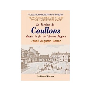 COULLONS depuis la fin de l'Ancien Régime (La Paroisse de)