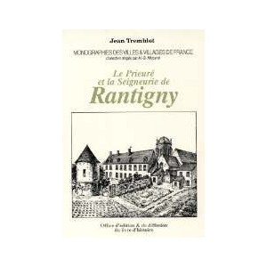 RANTIGNY (Le Prieuré et la Seigneurie de)