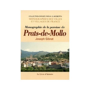 PRATS-DE-MOLLO (Monographie de la paroisse de)