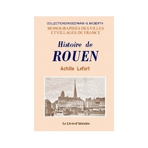 ROUEN (Histoire de)