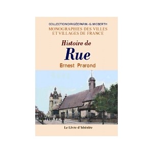 RUE (Histoire de)