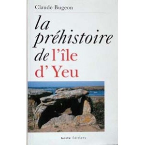 Préhistoire de l'Ile d'Yeu