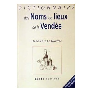 Dico des noms de lieux de Vendée