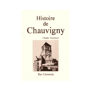 CHAUVIGNY (Histoire de)