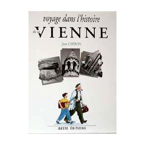 Voyage dans l'histoire de la Vienne