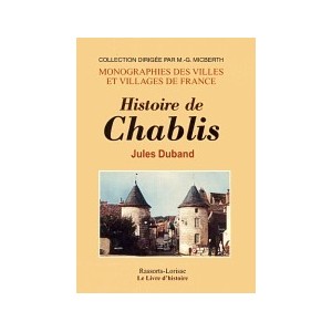 CHABLIS (Histoire de)