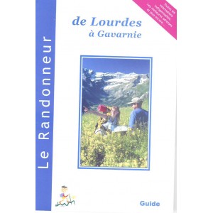 Le Randonneur de Lourdes &agrave; Gavarnie