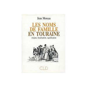 Les Noms de Famille en Touraine
