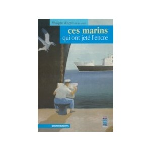 Ces marins qui ont jeté l'encre