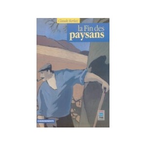 La fin des paysans