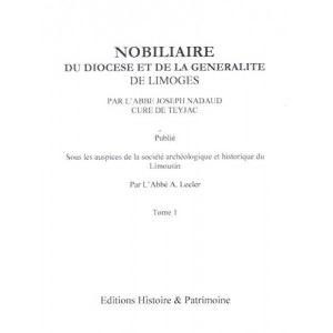 Nobiliaire du diocèse et de la généralité de Limoges Tome 1 à 4