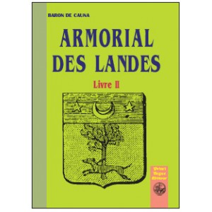 Armorial des Landes - Livre II