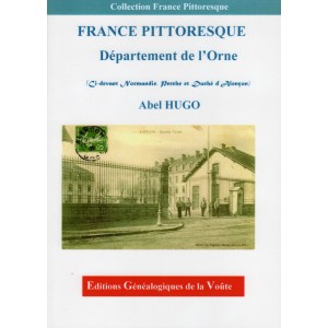 France Pittoresque Département de l'Orne