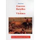 Guerres, batailles et victimes