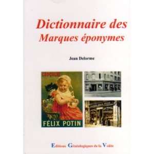 Dictionnaire des marques éponymes