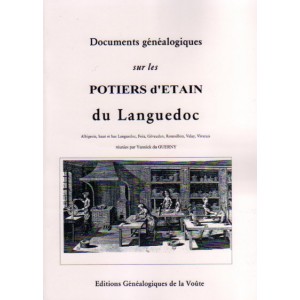 Documents généalogiques sur les potiers d'Etain du Languedoc