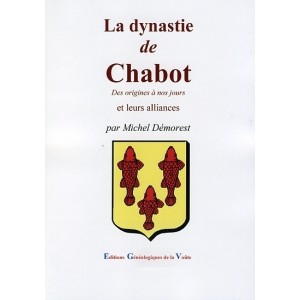 La dynastie de Chabot