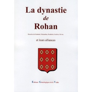 La dynastie de Rohan