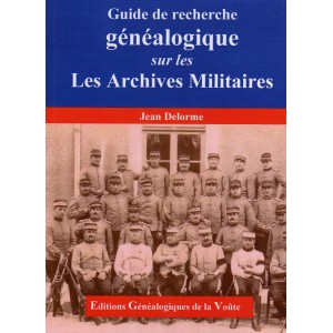 Guide de recherche généalogique aux archives militaires