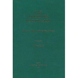 Archives Nationales : Etat des inventaires Tome 2