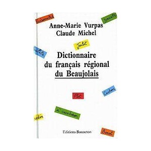 Dictionnaire du français régional du Beaujolais