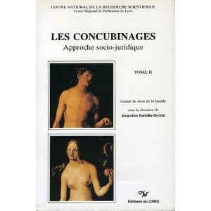 Les concubinages Approche socio-juridique Tome 2