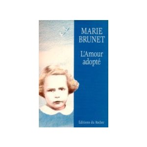 L'amour adopt&eacute;