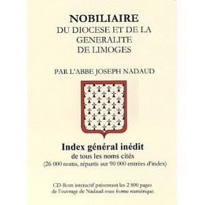 Nobiliaire du diocèse et de la Généralité de Limoges (Cd-Rom)