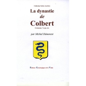 La dynastie de Colbert