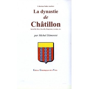 La dynastie de Châtillon