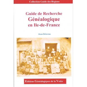 Guide de recherche généalogique en Ile de France