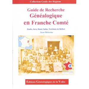 Guide de recherche généalogique en Franche Comté