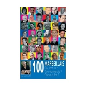 100 Marseillais - Tome 1