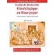 Guide de recherche généalogique en Bourgogne