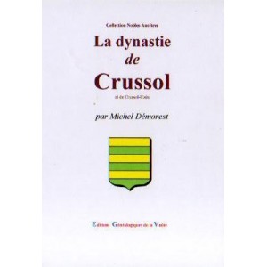 La dynastie de Crussol