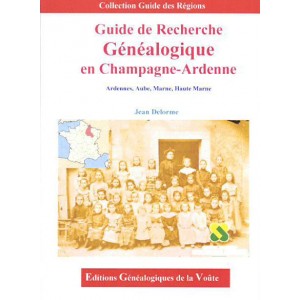 Guide de recherche Généalogique en Champagne-Ardennes