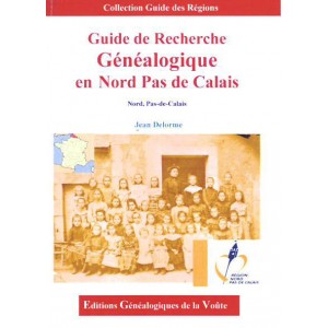 Guide de Recherche Généalogique en Nord Pas de calais