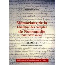 Mémoriaux de la chambre des comptes de Normandie XIV°-XVII° siècles Tome 1