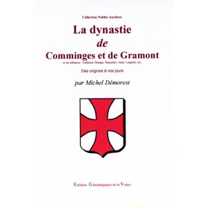 La dynastie de Comminges et de Gramont