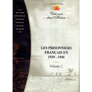 Les prisonniers français en 1939-1945 Vol 2  (Cd-Rom PC)