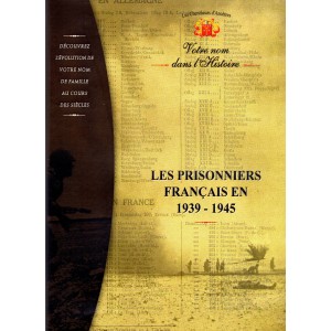 Les Prisonniers Français en 1939-1945  (Cd-Rom PC)
