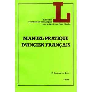 Manuel pratique de l'ancien Français
