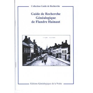 Guide de Recherche Généalogique en Flandre et le Hainaut
