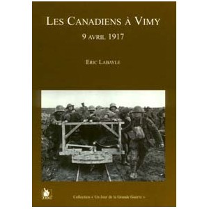9 avril 1917 : Les canadiens à Vimy