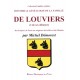 Histoire & généalogie de la famille de Louviers et de ses alliances